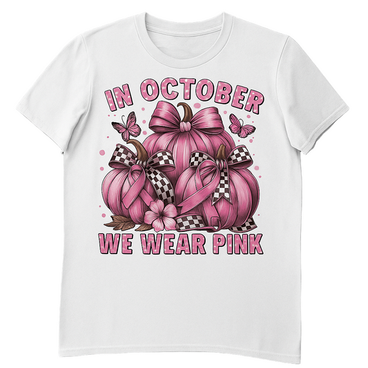 In October We Wear Pink T-Shirt